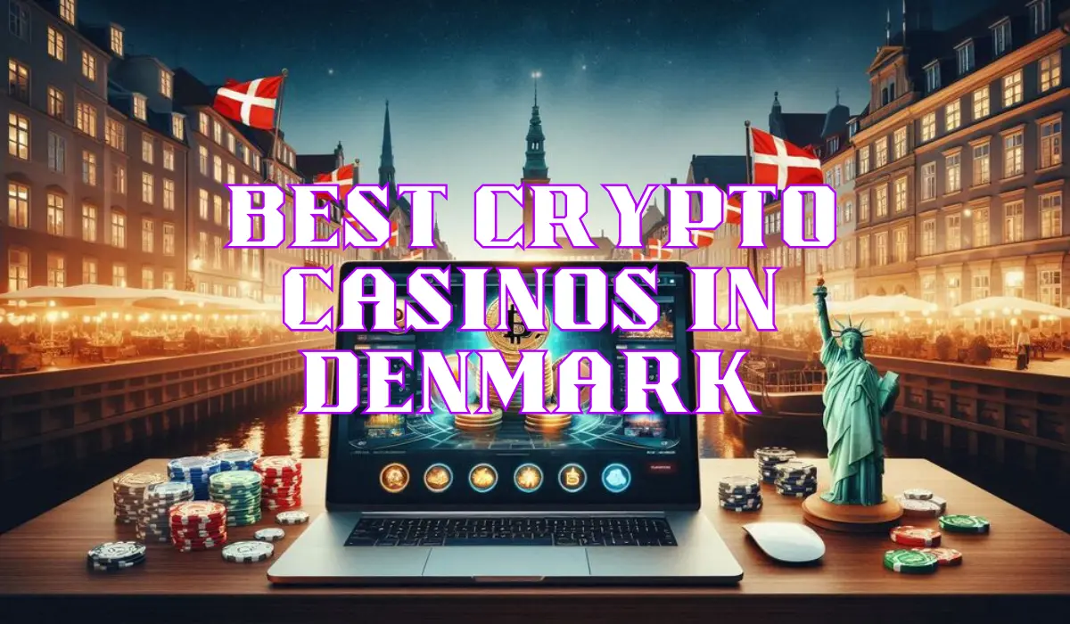 Crypto Casinos in Denmark